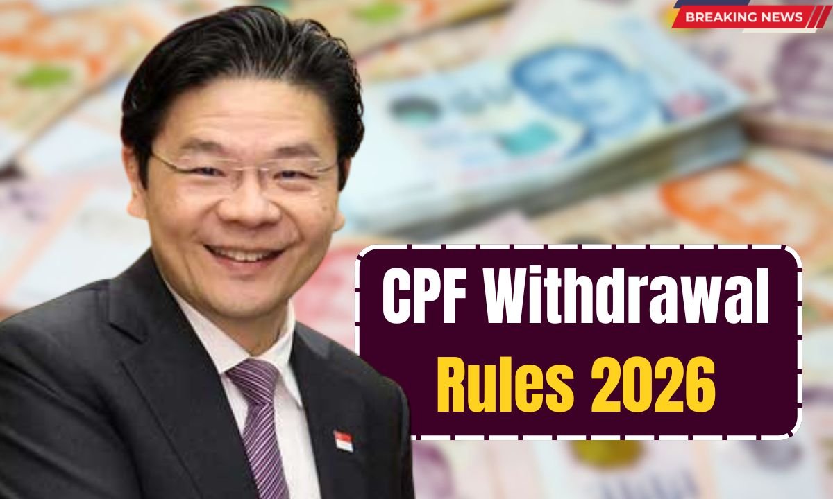 CPF Withdrawal Rules 2026